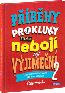 PŘÍBĚHY PRO KLUKY (2), kteří se nebojí být výjimeční-1