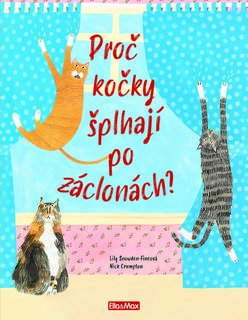 PROČ KOČKY ŠPLHAJÍ PO ZÁCLONÁCH? – Vše o kočkách-1