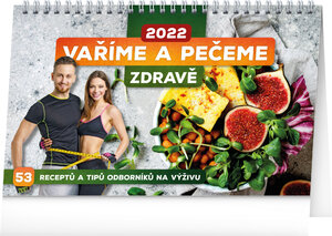Stolní kalendář Vaříme a pečeme zdravě 2022-1